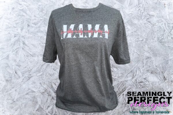Momma Heartbeat Shirt - Image 3