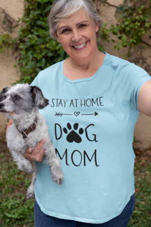 Stay at Home Dog Mom Shirt