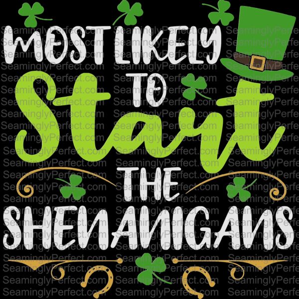 Most Likely to Start the Shenanigans