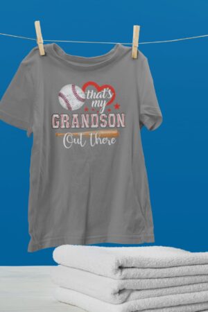 That's my Grandson Out There - T-Shirt