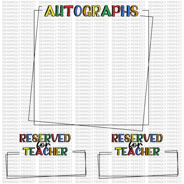 Last Day Of School Autograph Shirt Design - Image 2