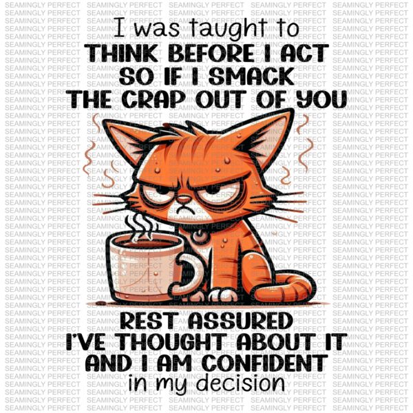Think Before I Act Cat Design