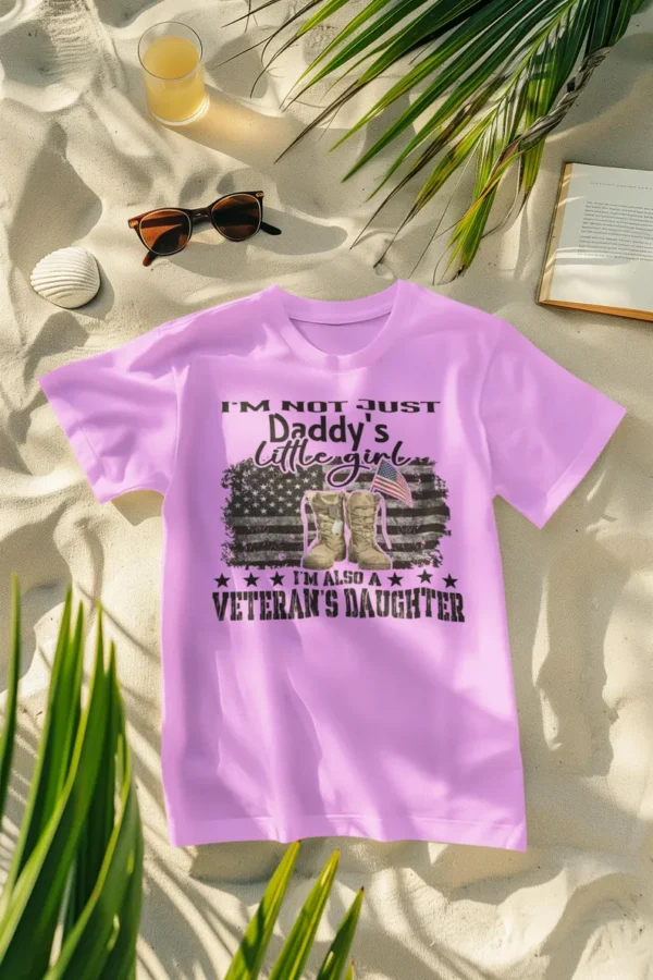 I’m Not Just Daddy’s Little Girl I’m Also A Veteran’s Daughter - PNG